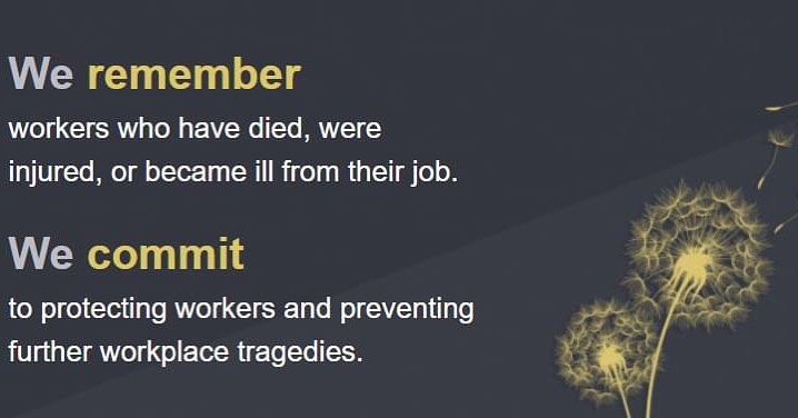 Today, and always, we remember and honour those who lost their lives or were injured during a workplace tragedy.

Remember to always put health and safety at the forefront of any operation to prevent injuries or loss of life. Review current health and safety measures and continue to improve them to prevent future workplace tragedies.
#dayofmourning